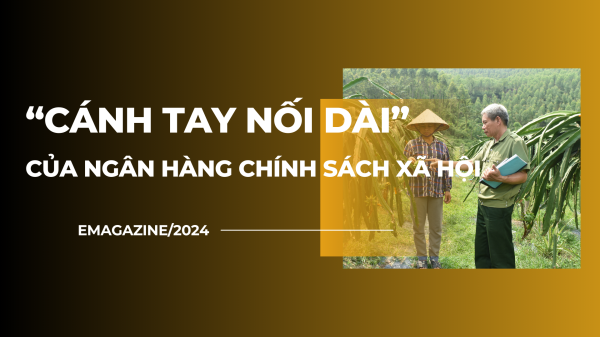 “Cánh tay nối dài” của Ngân hàng Chính sách xã hội