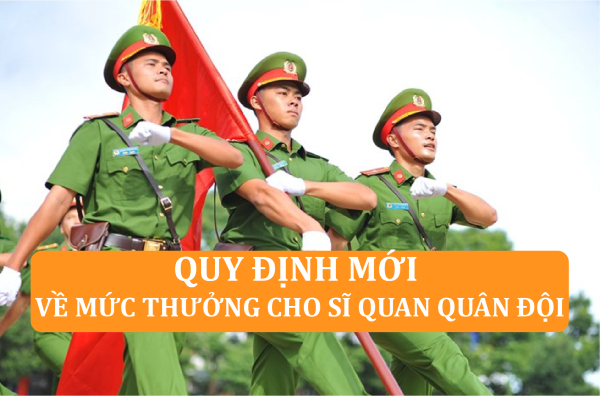 Quy định mới về mức thưởng cho sĩ quan quân đội