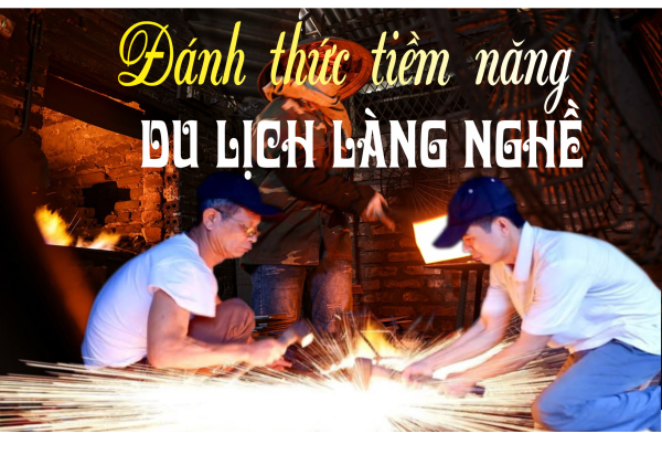 Đánh thức tiềm năng du lịch làng nghề