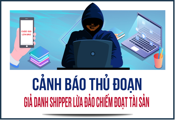 Cảnh báo thủ đoạn giả danh shipper lừa đảo chiếm đoạt tài sản