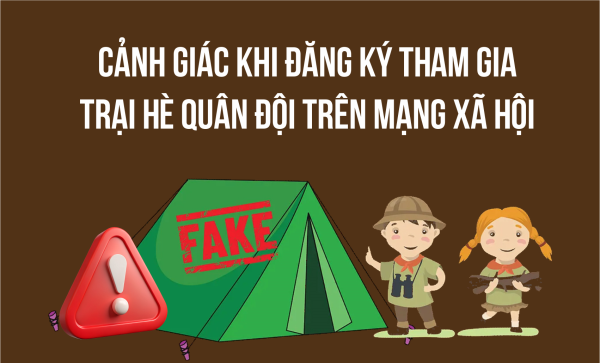 Cảnh giác khi đăng ký tham gia trại hè quân đội trên mạng xã hội