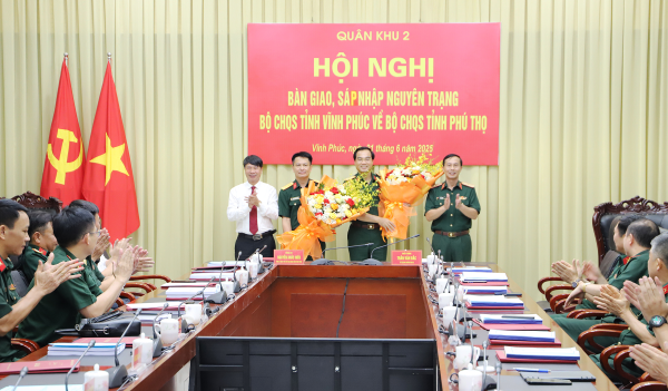 Bàn giao, sáp nhập Bộ Chỉ huy quân sự tỉnh Vĩnh Phúc về Bộ Chỉ huy quân sự tỉnh Phú Thọ