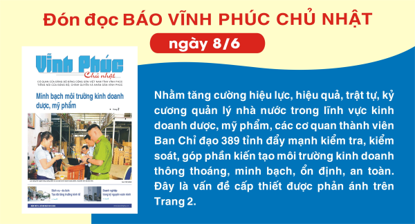 Đón đọc Báo Vĩnh Phúc Chủ nhật ngày 8/6