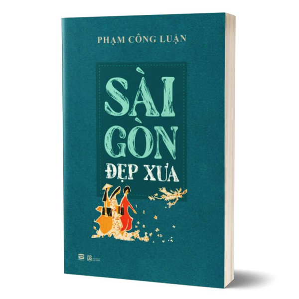 Một “Sài Gòn đẹp xưa” trong ký ức