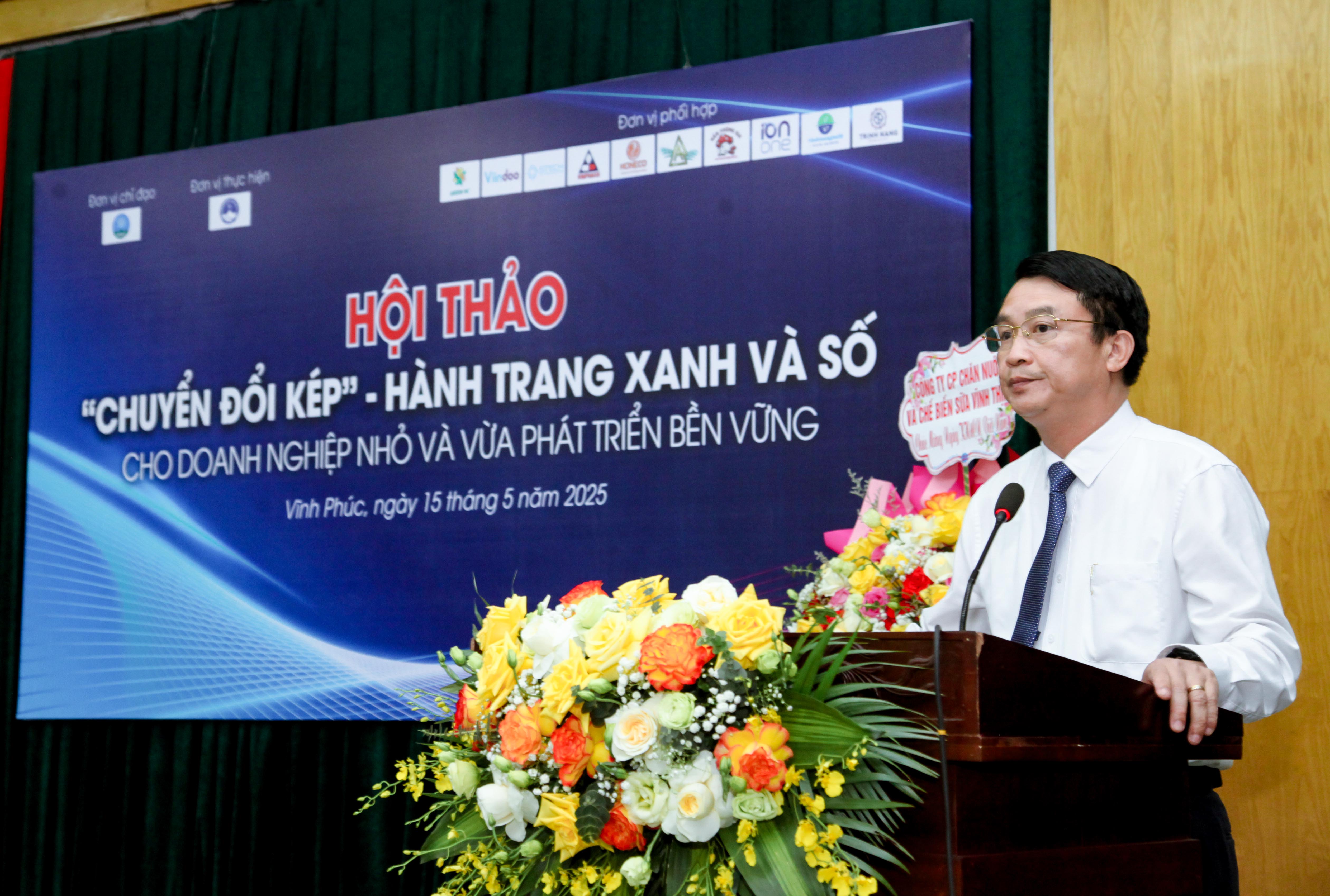 Hội thảo “Chuyển đổi kép: Hành trang xanh và số cho doanh nghiệp nhỏ và vừa phát triển bền vững”